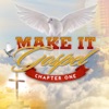 Make It Gospel: Chapter One - EP