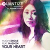 Your Heart (feat. Masmin)