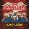 Luna Llena - Los Armadillos de la Sierra lyrics