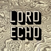 Lord Echo - Thinking of You