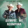 Siempre me acompaña (Con Inspiración Cristiana) - Single