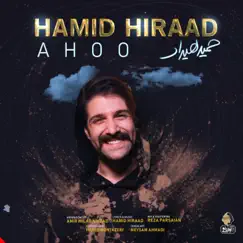 Ahoo - Single by Hamid Hiraad album reviews, ratings, credits