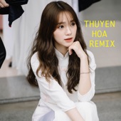 Thuyen Hoa (Remix) artwork