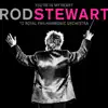 You're In My Heart: Rod Stewart (with the Royal Philharmonic Orchestra) album lyrics, reviews, download