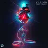 Stream & download Cardio - Single