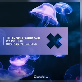 River of Light (Darvo & Andy Elliass Remix) - Single by The Blizzard & Sarah Russell album reviews, ratings, credits