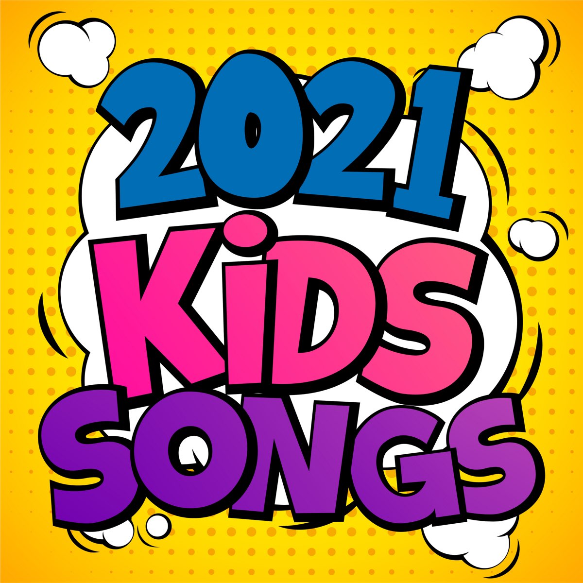 ‎2021 Kid Songs by Various Artists on Apple Music