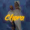 Chora (feat. Femi One) - Single album lyrics, reviews, download