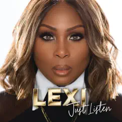 Just Listen by Lexi album reviews, ratings, credits