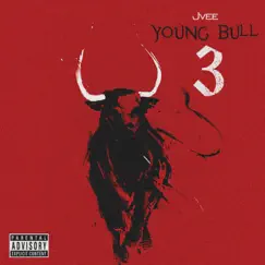 Young Bull 3 by Jvee album reviews, ratings, credits