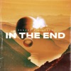 In the End - Single