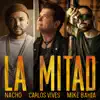 La Mitad song lyrics