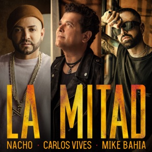 Nacho, Carlos Vives & Mike Bahía - La Mitad - Line Dance Musik