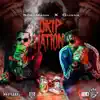 Drip Nation (feat. Gunna) - Single album lyrics, reviews, download