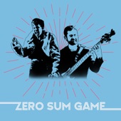 The Burroughs - Zero Sum Game