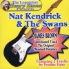 The Legendary Henry Stone Presents: Nat Kendrick & the Swans