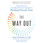 The Way Out: A Revolutionary, Scientifically Proven Approach to Healing Chronic Pain (Unabridged)