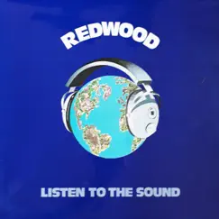 Listen To The Sound by Redwood album reviews, ratings, credits