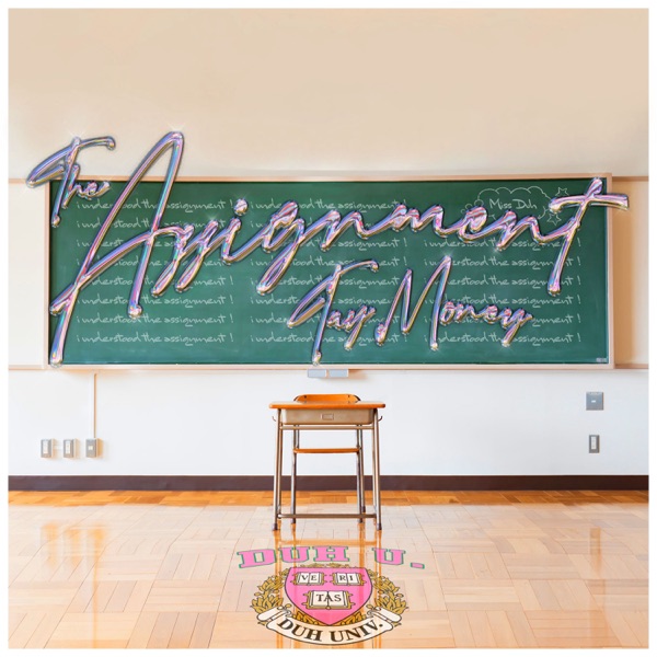 The Assignment - Single - Tay Money