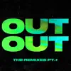 OUT OUT (feat. Charli XCX & Saweetie) [The Remixes, Pt. 1] - EP album lyrics, reviews, download