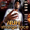 Nuh Strange Face - Single