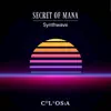 Secret of Mana Synthwave - Single album lyrics, reviews, download