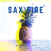 Sax Fire - Single