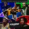 Alzypher, Vol. 1 (feat. Yoss Bones, Toser One, McKlopedia & La Loquera) - Single album lyrics, reviews, download