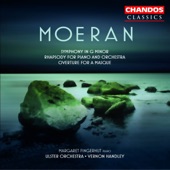 Moeran: Symphony in G Minor, Overture for a Masque & Rhapsody for Piano and Orchestra artwork