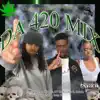 Da 420 Mix group version vol.1 album lyrics, reviews, download