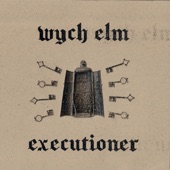 wych elm - Executioner