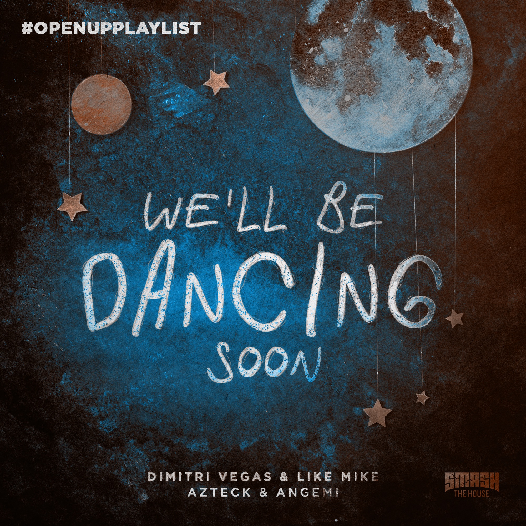 Dimitri Vegas & Like Mike, Azteck & Angemi - We'll Be Dancing Soon - Single