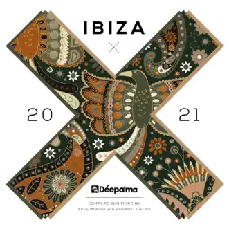 Déepalma Ibiza 2021 (DJ Mix) by Yves Murasca & Rosario Galati album reviews, ratings, credits