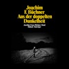 Aus der doppelten Dunkelheit - Single