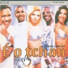 É o Tchan - É O Tchan