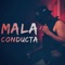 Mala Conducta - Jauria Santa lyrics