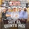 Soy el Quinto Mes - Herencia Del Cartel lyrics