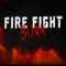 Burn - Fire Fight lyrics