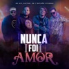 Nunca foi Amor - Single