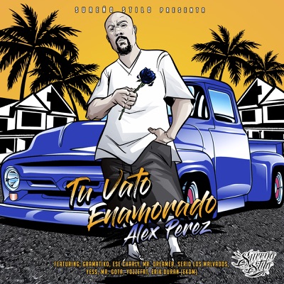 Tu Vato Enamorado - Alex Pérez