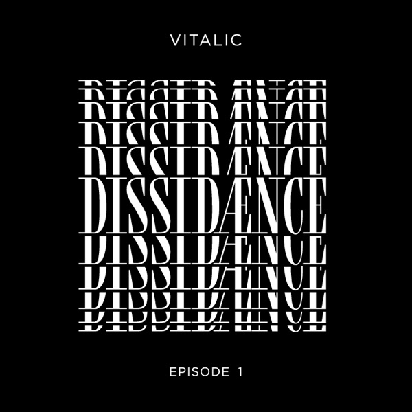 Dissidænce Episode 1 - Vitalic