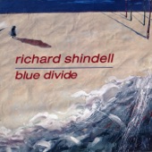 Richard Shindell - A Summer Wind, A Cotton Dress