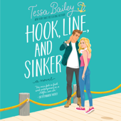 Hook, Line, and Sinker - Tessa Bailey Cover Art