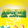 Assume sa aster (feat. T Matt & St Unit) - Single
