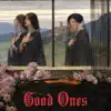 Good Ones (Medieval Version) - Single album lyrics, reviews, download