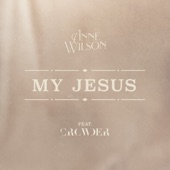 My Jesus (feat. Crowder) artwork