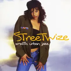 Smoothe Urban Jazz by Streetwize album reviews, ratings, credits
