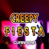 Creepy Fiesta - Single