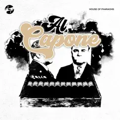 Al Capone - Single by House of Pharaohs album reviews, ratings, credits