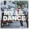 My Lil Dance (feat. Gucci Mane) - Single album lyrics, reviews, download